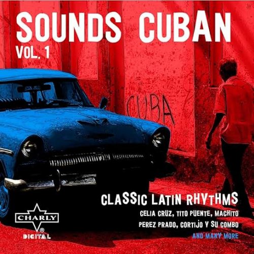 Various Artists - Sounds Cuban 1-3 (2009)