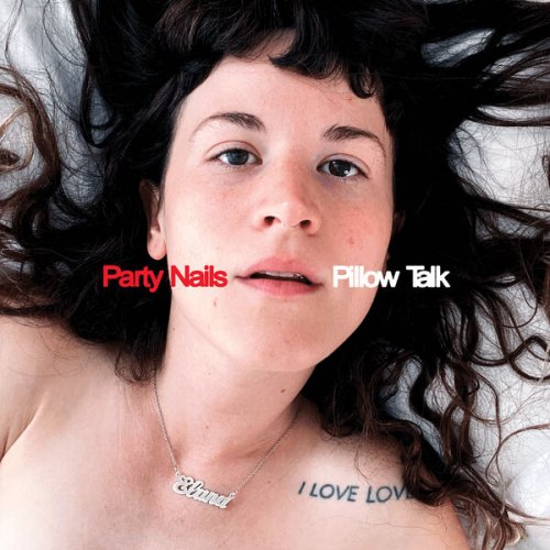 Party Nails - Pillow Talk (2025) Hi-Res