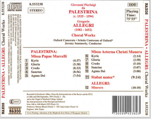 Oxford Camerata, Schola Cantorum of Oxford, Jeremy Summerly - Palestrina, Allegri: Missa Papae Marcelli / Missa Aeterna Christi Munera / Stabat mater / Miserere (1995)