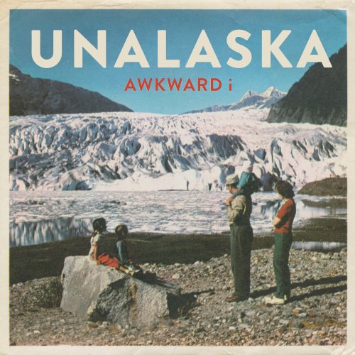 Awkward I - UNALASKA (2025)