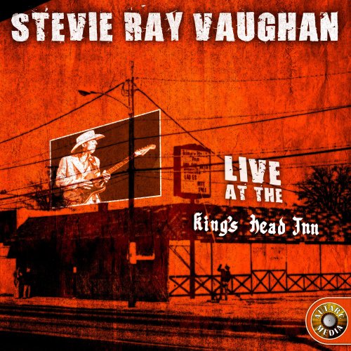 Stevie Ray Vaughan - The King's Head (2015)