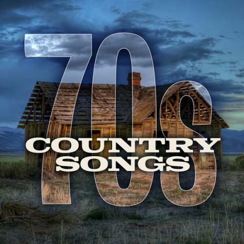 VA - Country Songs 70s (2025)