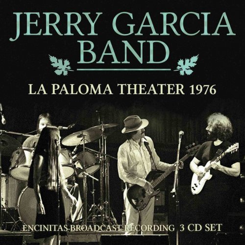 Jerry Garcia - Jerry Garcia Band: La Paloma Theater (2019)