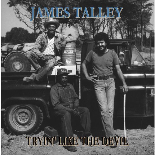 James Talley - Tryin' Like the Devil (1976)