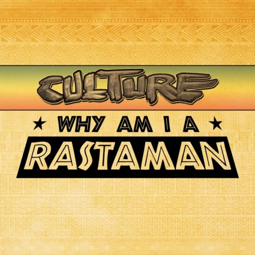 Culture - Why Am I A Rastaman (2025) Hi Res