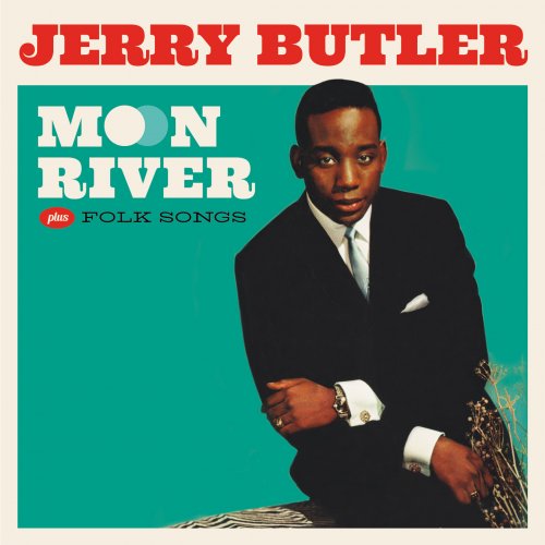 Jerry Butler - Moon River (2021)