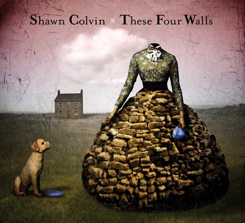 Shawn Colvin - These Four Walls (2006)