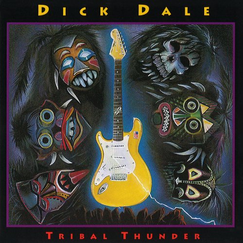 Dick Dale - Tribal Thunder (1993)