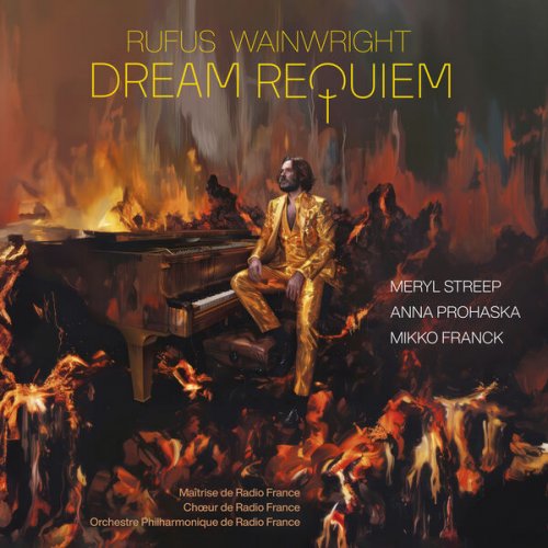 Rufus Wainwright - Dream Requiem (2025) [Hi-Res]