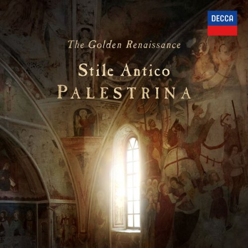 Stile Antico - The Golden Renaissance: Palestrina (2025) [Hi-Res]