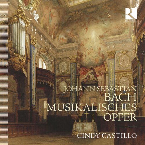 Cindy Castillo - Johann Sebastian Bach: Musikalisches Opfer (2025) [Hi-Res]