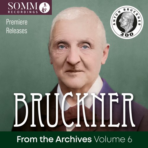 Bavarian Radio Symphony Orchestra, Vienna Symphony Orchestra, Eugen Jochum, Wolfgang Sawallisch - Bruckner: From the Archives, Vol. 6 (Remastered 2024) (Live) (2025) [Hi-Res]