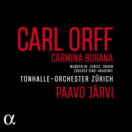 Paavo Järvi, Tonhalle-Orchester Zürich - Carl Orff: Carmina Burana (2025) [Hi-Res]