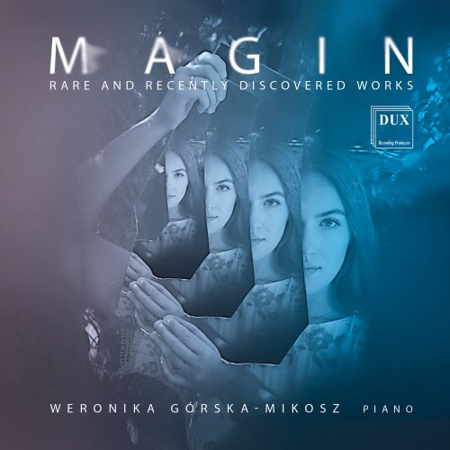 Weronika Górska-Mikosz - Magin: Rare & Recently Discovered Works (2025) [Hi-Res]