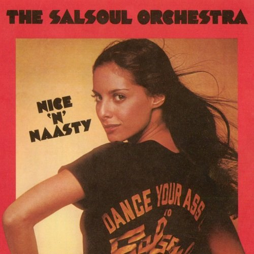 The Salsoul Orchestra - Nice 'N' Nasty (Bonus Tracks Version) (1976)