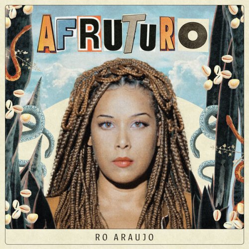 Ro Araujo - Afruturo (2025) Hi-Res