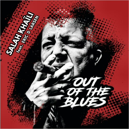 Salah Khaïli - Out Of The Blues (2025)