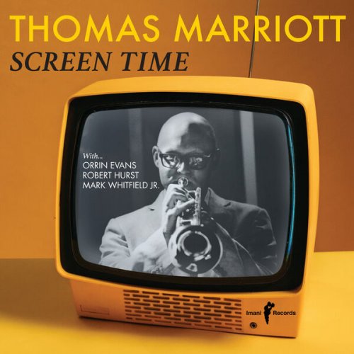 Thomas Marriott - Screen Time (2025) [Hi-Res]