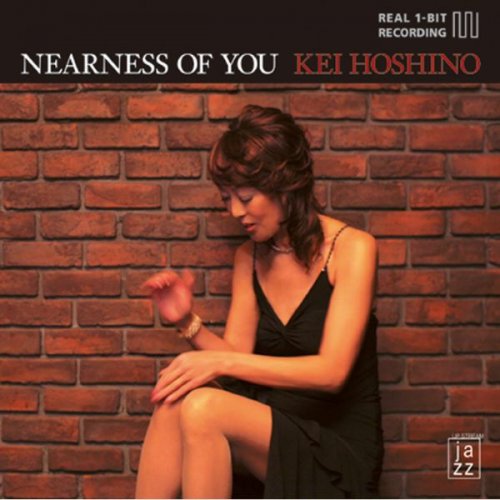 Kei Hoshino - Nearness of You (2005)