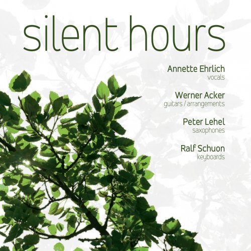 Annette Ehrlich, Werner Acker, Peter Lehel and Ralf Schuon - Silent Hours (2025) [Hi-Res]