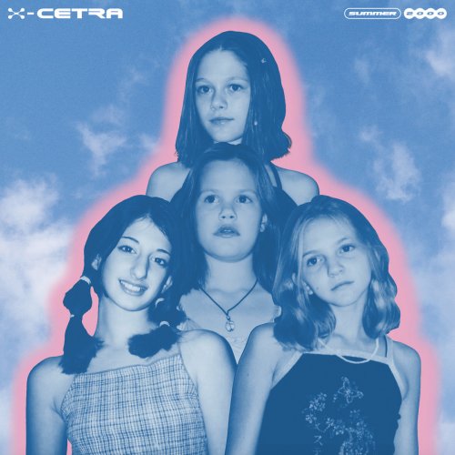 X-Cetra - Summer 2000 (2025) [Hi-Res]