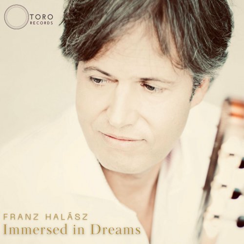 Franz Halasz - Immersed in Dreams (2025)