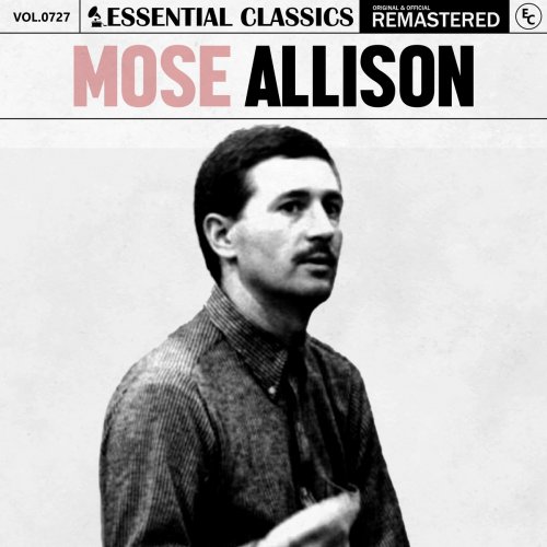 Mose Allison - Essential Classics, Vol. 727: Mose Allison (2025)