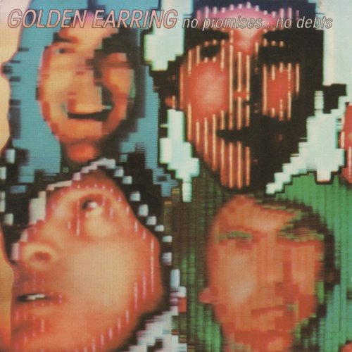 Golden Earring - No Promises... No Debts (1991)