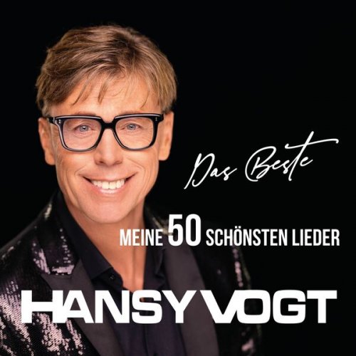 Hansy Vogt - Das Beste - Meine 50 schönsten Lieder (2025) Hi-Res