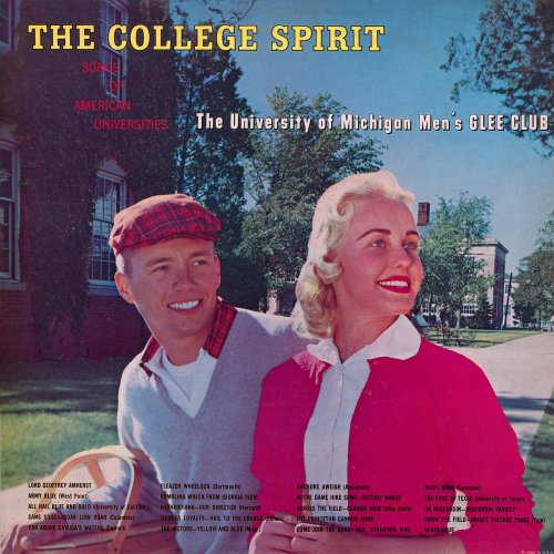 University of Michigan Men's Glee Club - The College Spirit - Songs of American Universities (2025)