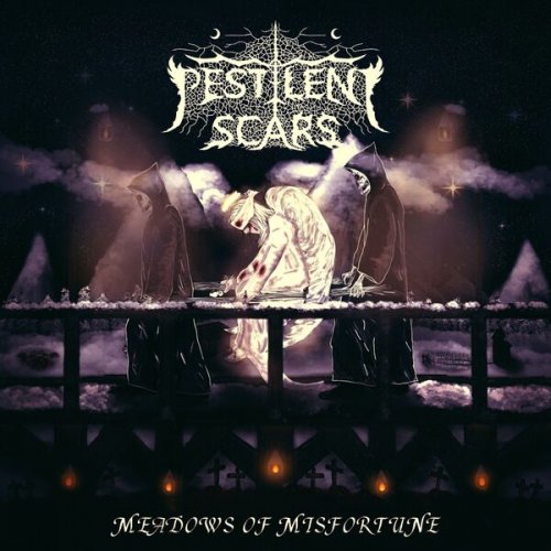 Pestilent Scars - Meadows of Misfortune (2025)