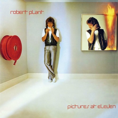 Robert Plant - Pictures at Eleven (Expanded Edition) (1982)