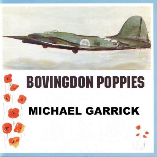 Michael Garrick - Bovingdon Poppies (2025)