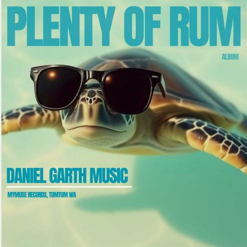 Daniel Garth - Plenty of Rum (2025)