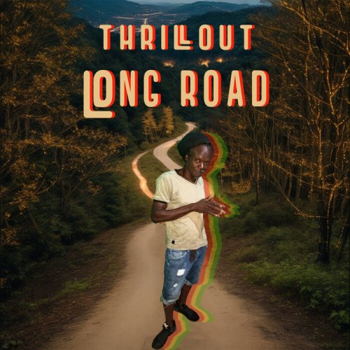 Thrillout - Long Road (2025)