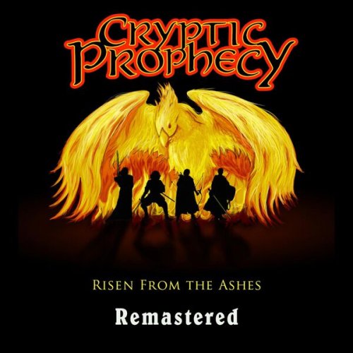 Cryptic Prophecy - Risen from the Ashes (Remastered) (2025)