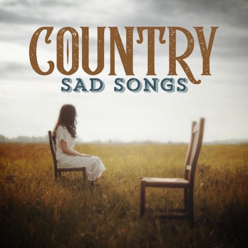 VA - Country Sad Songs (2025)