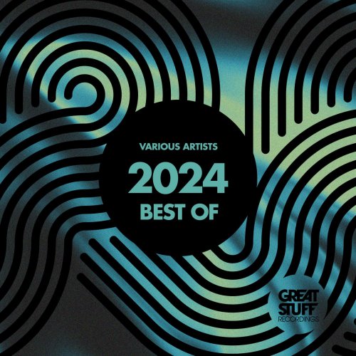 VA - Great Stuff Recordings – Best Of 2024 (2025)