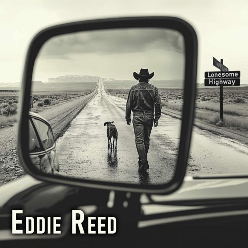 Eddie Reed - Lonesome Highway (2025)