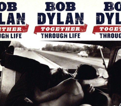 Bob Dylan - Together Through Life (Deluxe Edition) (2009)