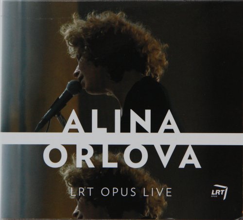 Alina Orlova - LRT Opus Live (2013) CD-Rip