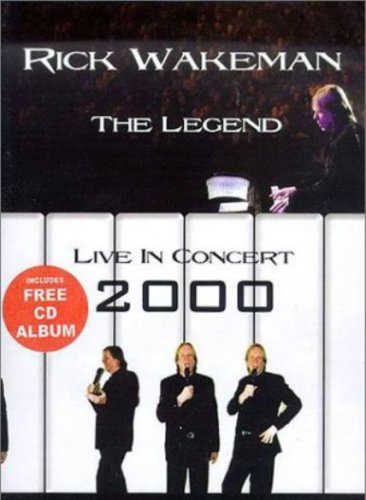 Rick Wakeman ‎- The Legend: Live In Concert 2000 (2002)