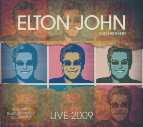 Elton John - Live 2009 - 18.06.2009 Radhusplassen Haugesund (2009)