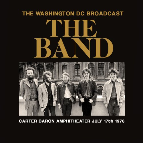 The Band - The Washington DC Broadcast (2014)