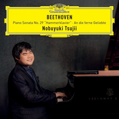 Nobuyuki Tsujii - Beethoven: Piano Sonata No. 29 "Hammerklavier"; An die ferne Geliebte (Arr. Liszt) (2024) [E-AC-3 JOC Dolby Atmos]