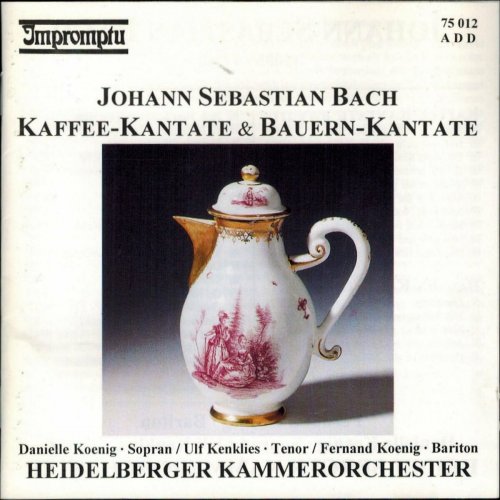 Fernand Koenig - J.S. Bach: Schweigt stille, plaudert nicht, BWV 211 "Coffee Cantata" & Mer hahn en neue Oberkeet, BWV 212 "Peasant Cantata" (2025)