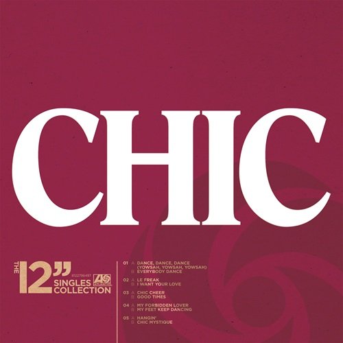 Chic - The 12" Singles Collection (2013)