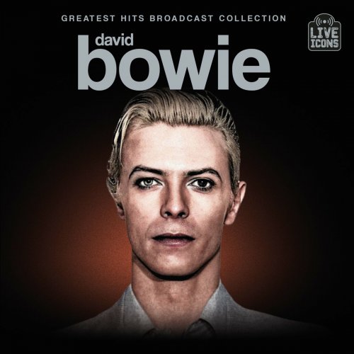 David Bowie - Greatest Hits Broadcast Collection (2024)