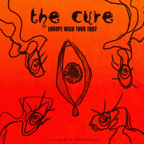 The Cure - Europe 1992 Wish Tour (2024)