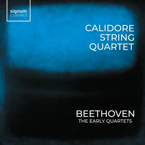 Calidore Quartet - Beethoven Quartets, Vol. 3: Early String Quartets (2025) [Hi-Res]